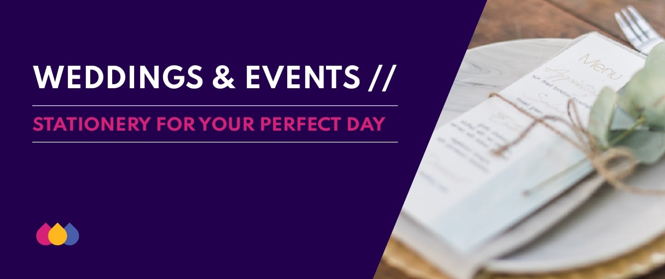 Keele Print House Web Elements_Page Headers_July 2021_Wed_event_gift Weddings and Events - Stationery for your perfect day